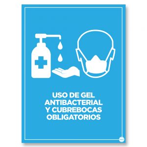 Señalética: Gel y cubrebocas